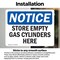 Signmission Store Empty Gas Cylinders Here, 14 in W x Rectangle, Vinyl Decal OS-2PACK-NS-D-1014-L-16628 - alternate 6